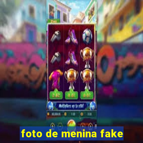 foto de menina fake